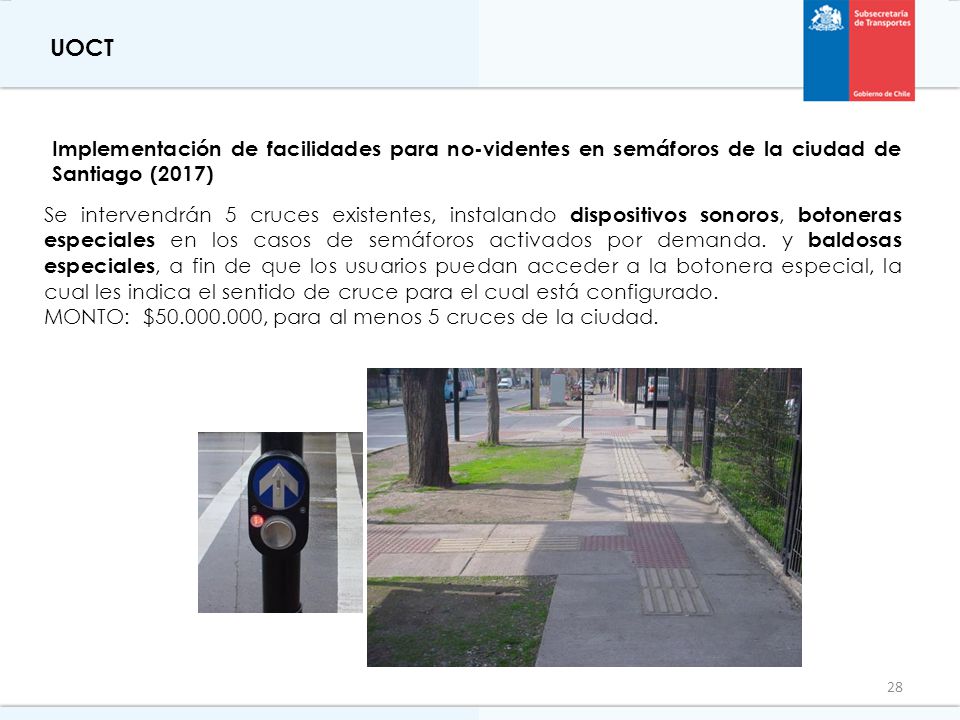 UOCT Implementación de facilidades para no-videntes en semáforos de la ciudad de Santiago (2017)