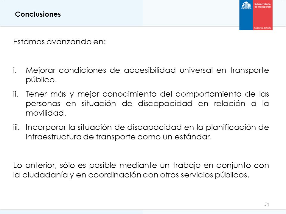 Mejorar condiciones de accesibilidad universal en transporte público.
