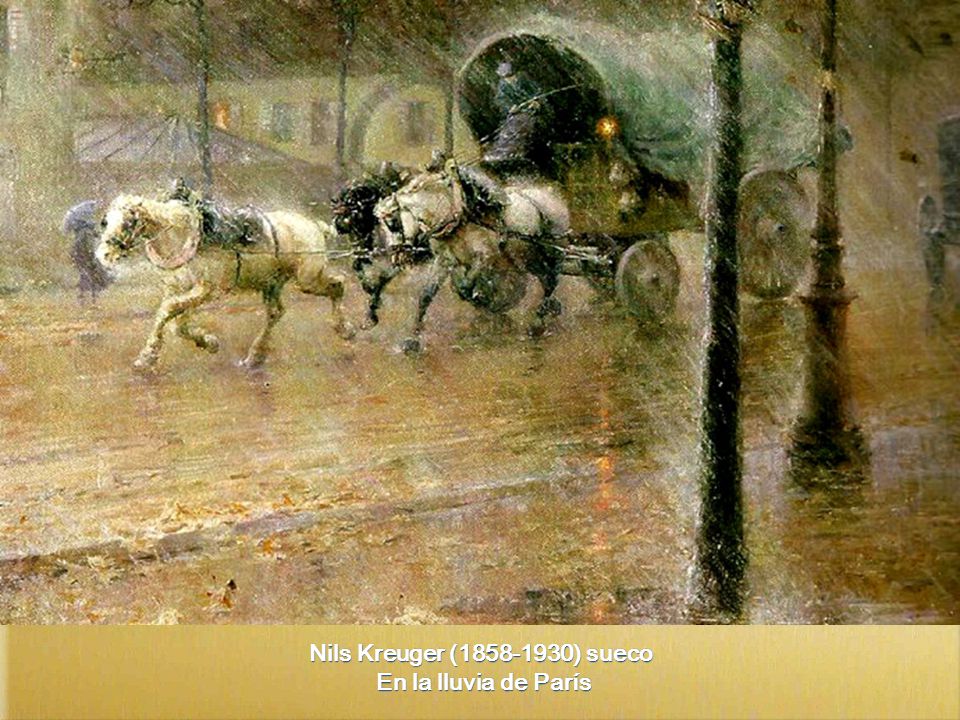 Nils Kreuger ( ) sueco En la lluvia de París