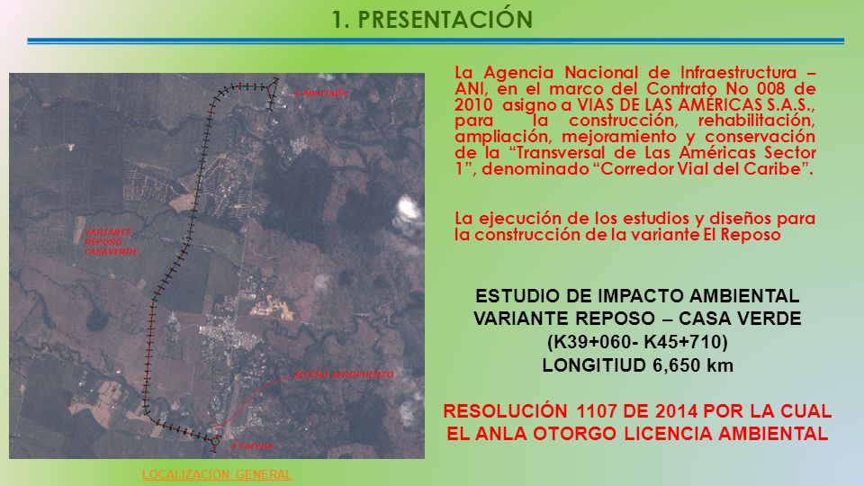 RESOLUCIÓN 1107 DE 2014 POR LA CUAL EL ANLA OTORGO LICENCIA AMBIENTAL