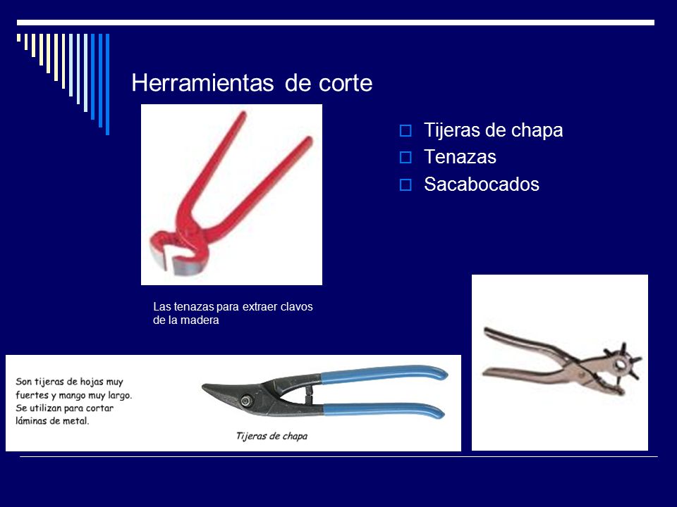 Herramientas de corte Tijeras de chapa Tenazas Sacabocados