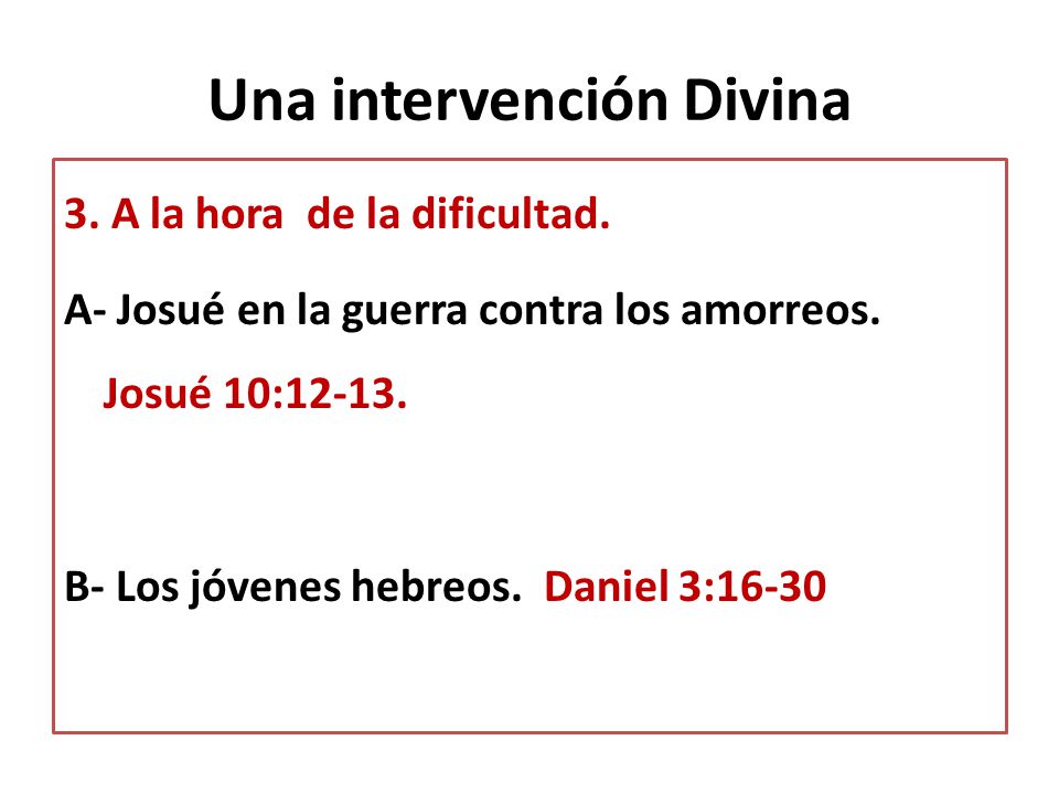 Una intervención Divina