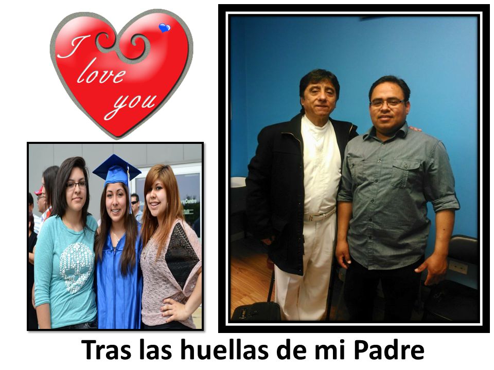 Tras las huellas de mi Padre
