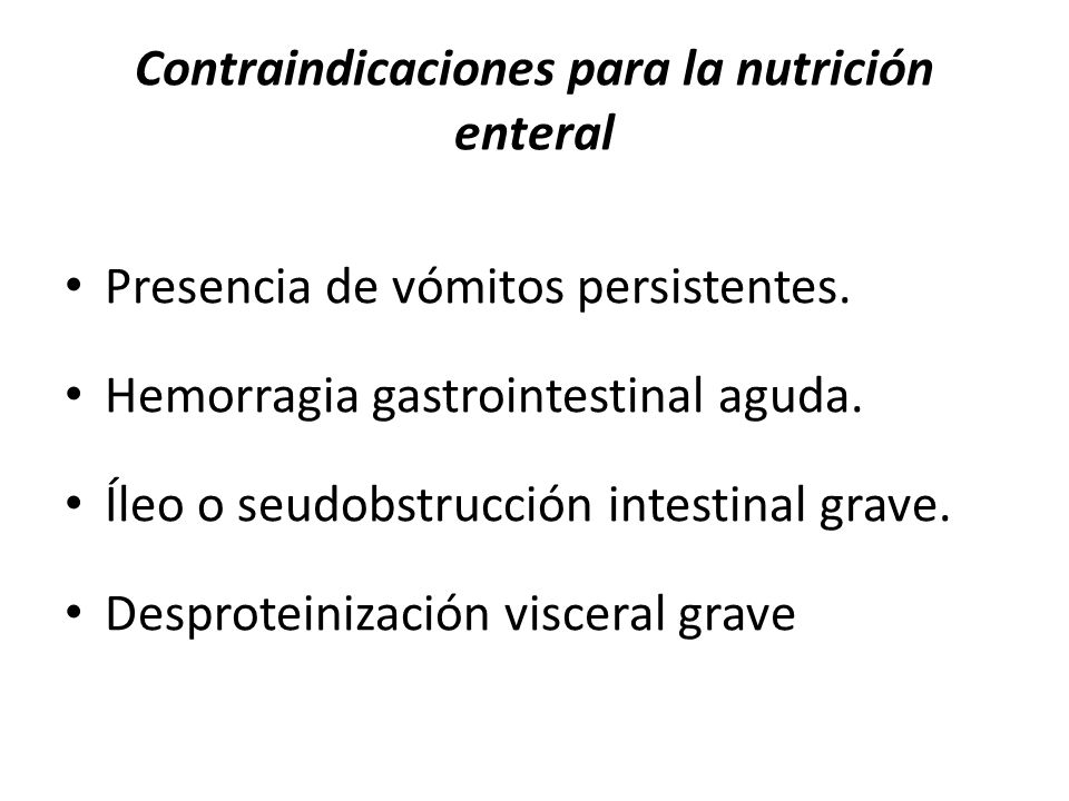 Contraindicaciones para la nutrición enteral
