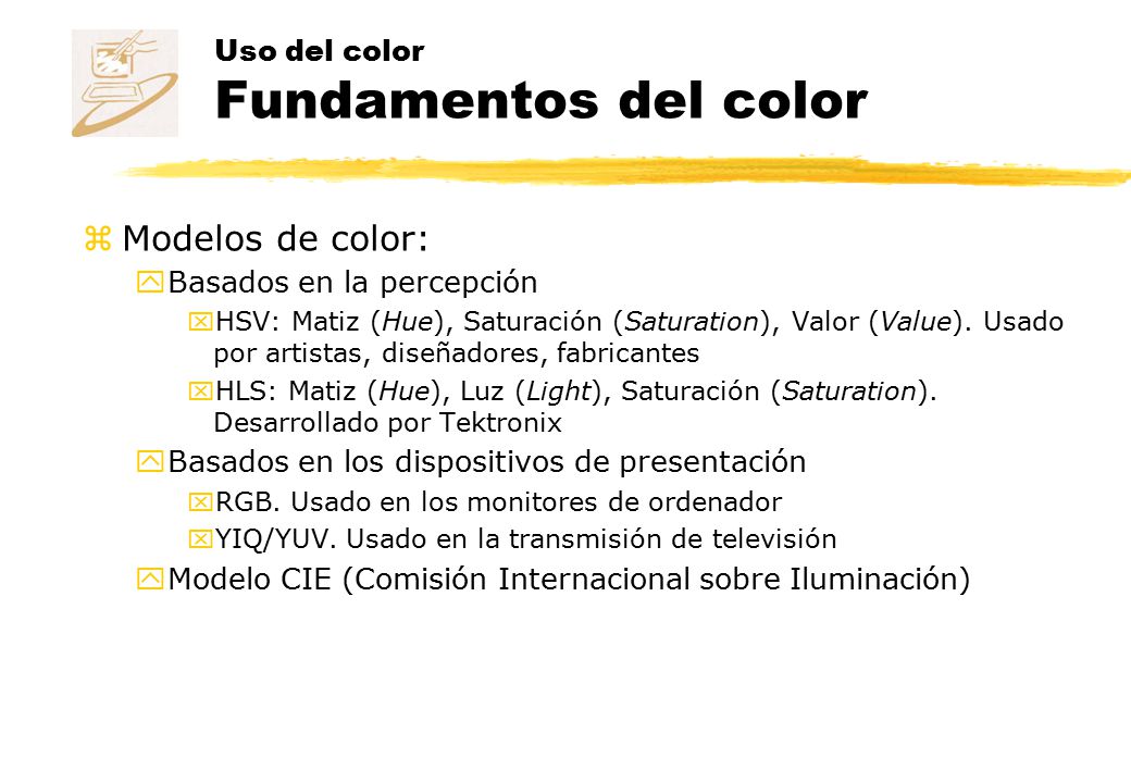Uso del color Fundamentos del color
