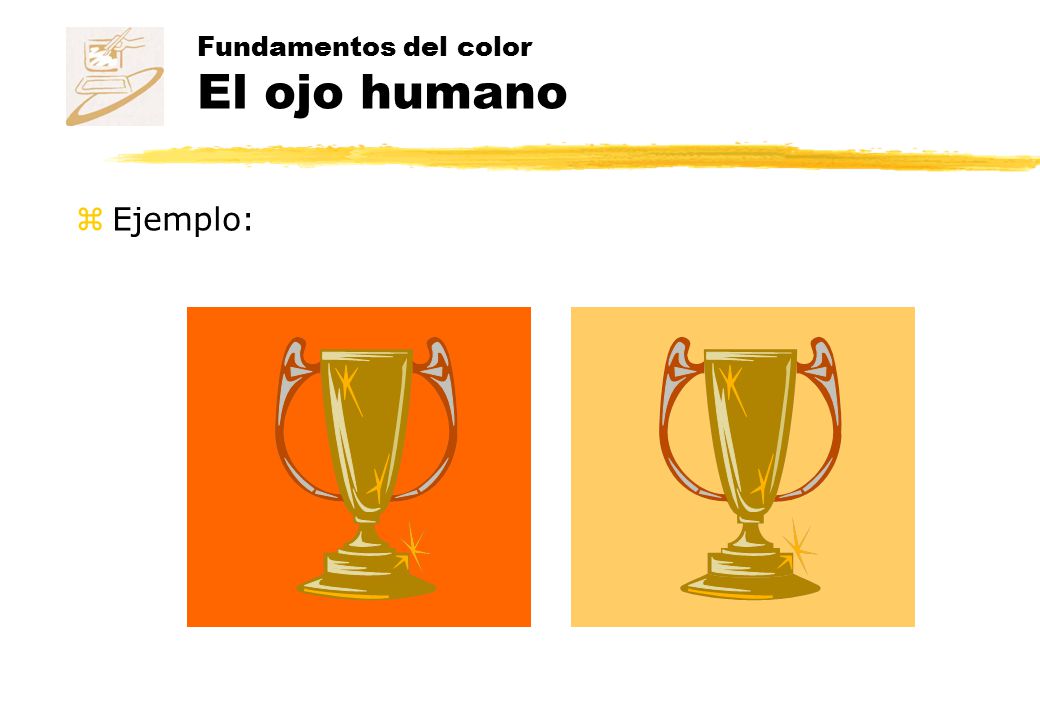 Fundamentos del color El ojo humano