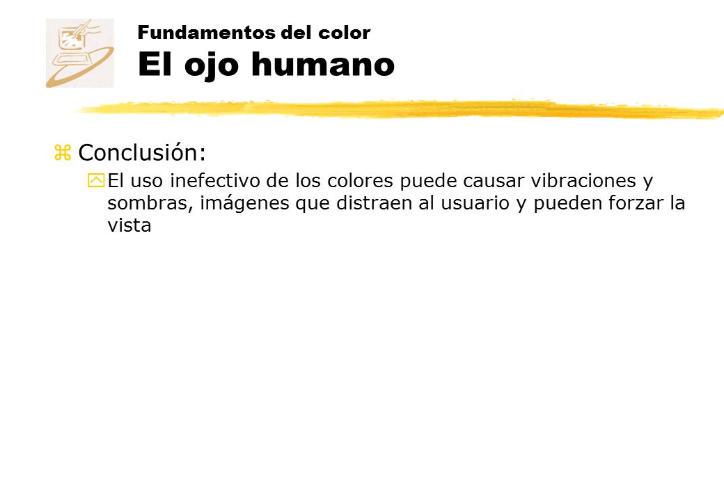 Fundamentos del color El ojo humano