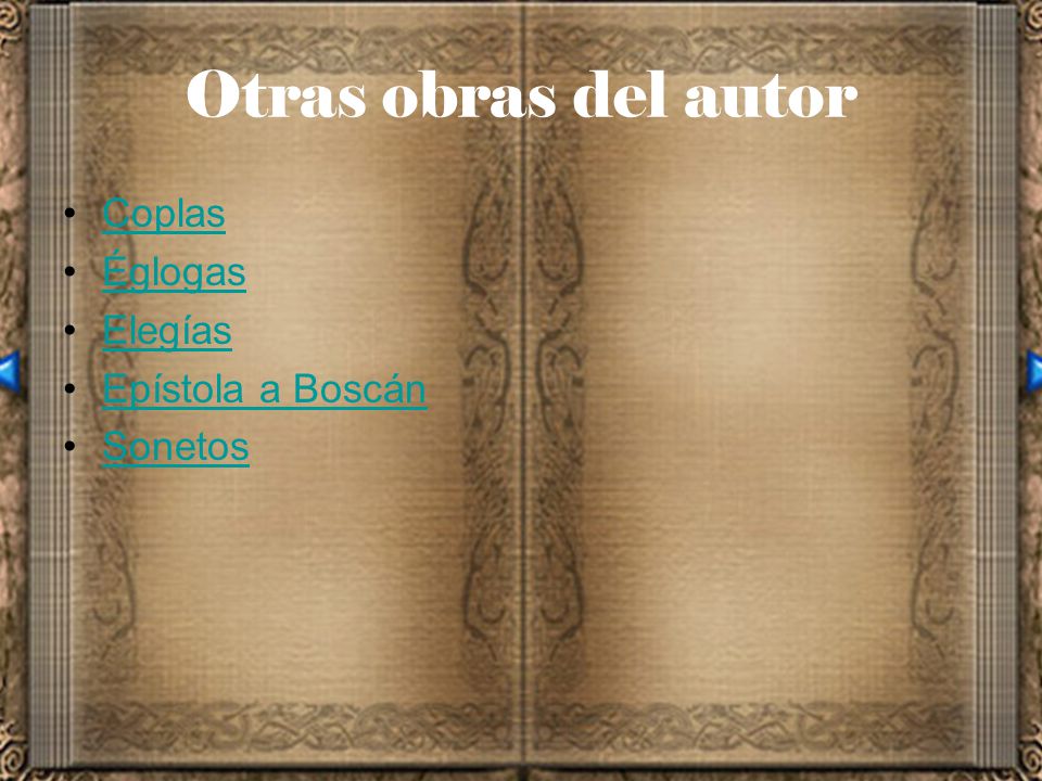 Otras obras del autor Coplas Églogas Elegías Epístola a Boscán Sonetos