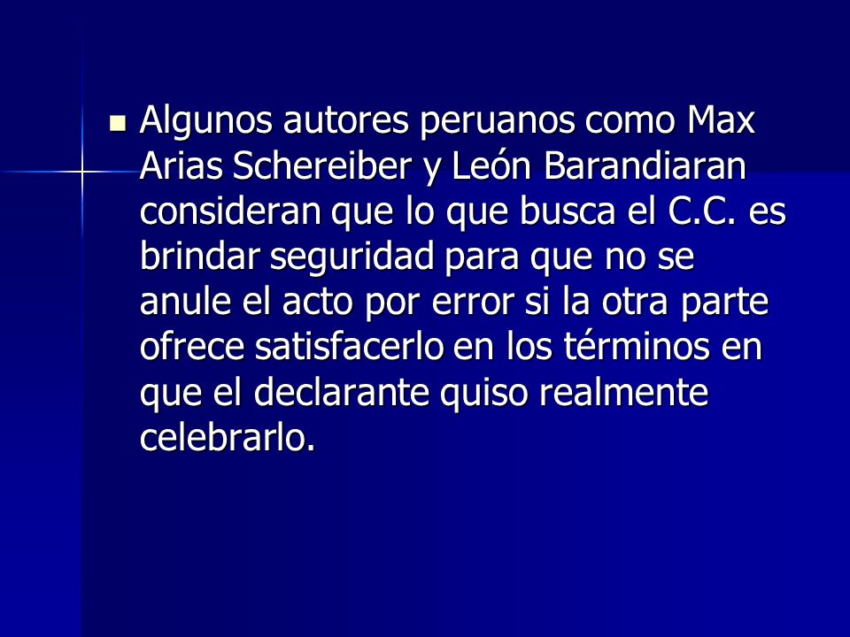 Algunos autores peruanos como Max Arias Schereiber y León Barandiaran consideran que lo que busca el C.C.