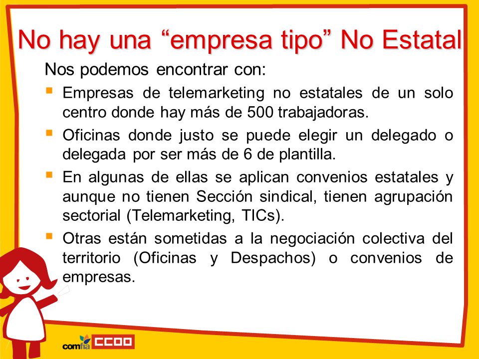 No hay una empresa tipo No Estatal