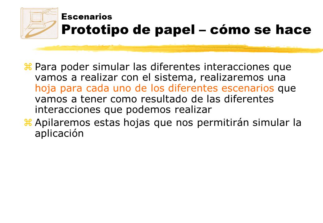 Escenarios Prototipo de papel – cómo se hace