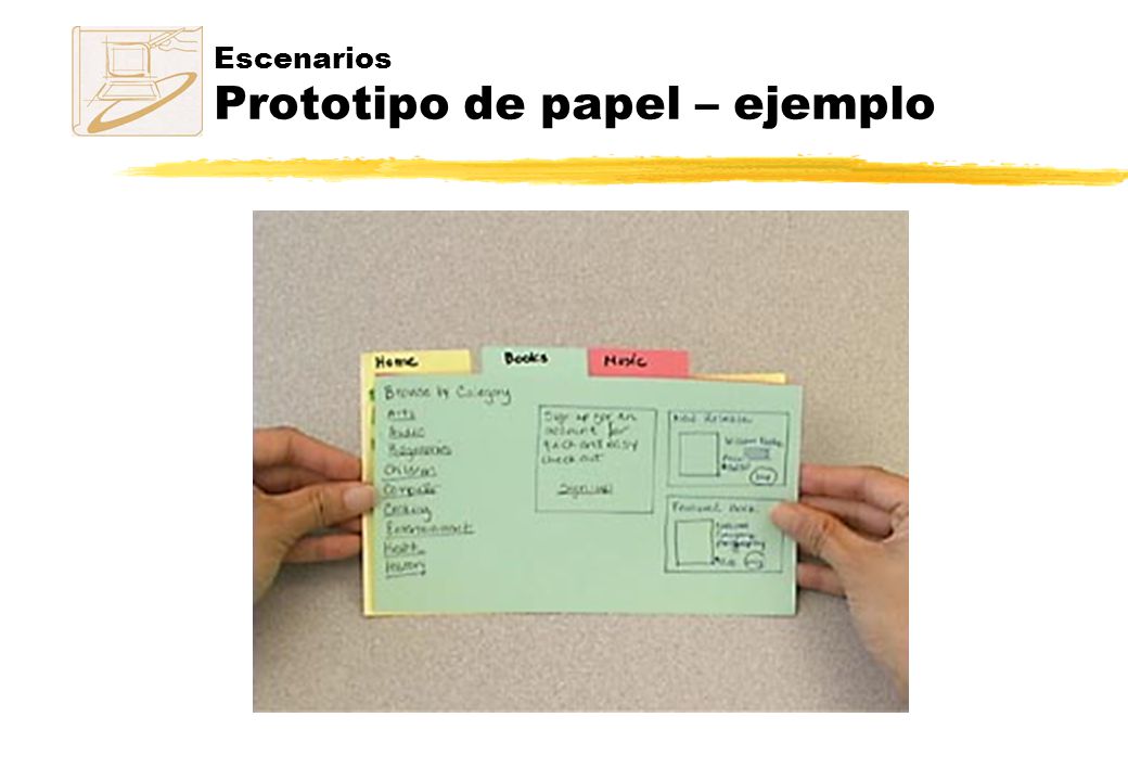 Escenarios Prototipo de papel – ejemplo