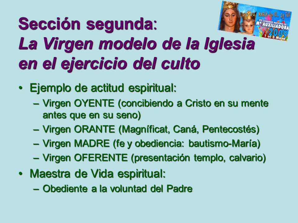 Sección segunda: La Virgen modelo de la Iglesia en el ejercicio del culto
