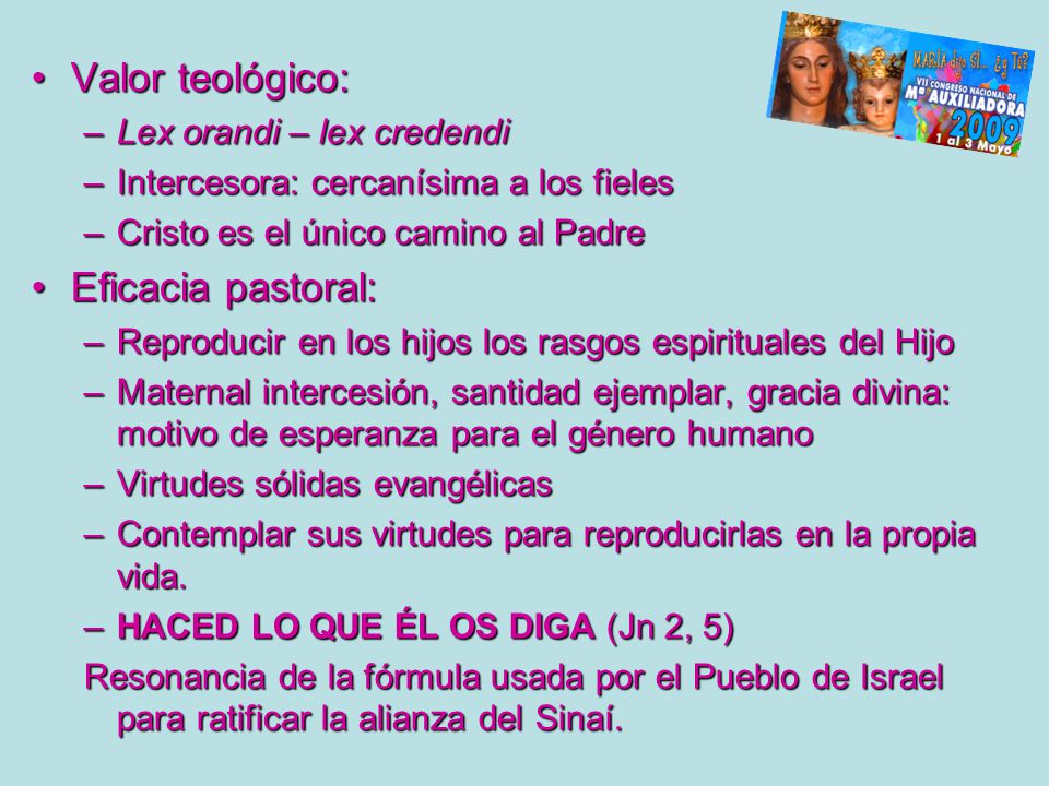 Valor teológico: Eficacia pastoral: Lex orandi – lex credendi