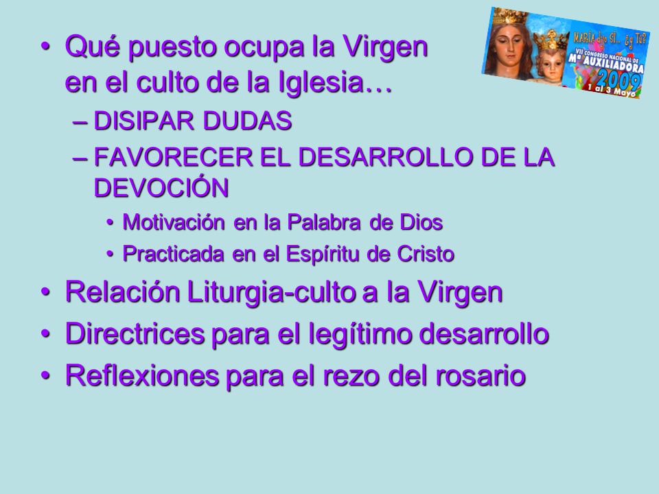 Qué puesto ocupa la Virgen en el culto de la Iglesia…
