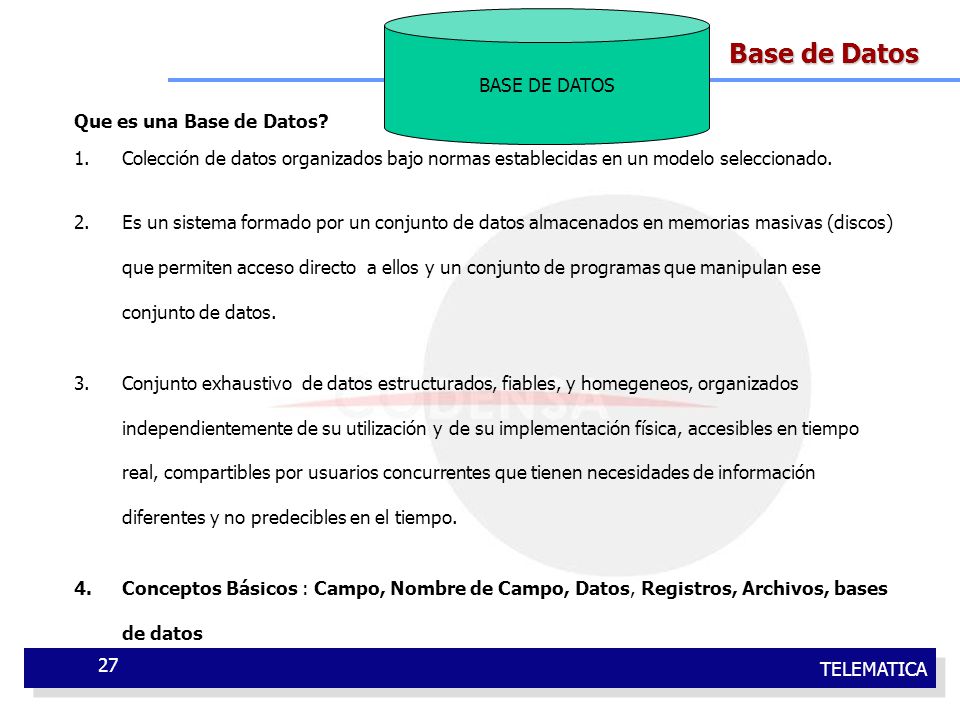 Base de Datos BASE DE DATOS Que es una Base de Datos