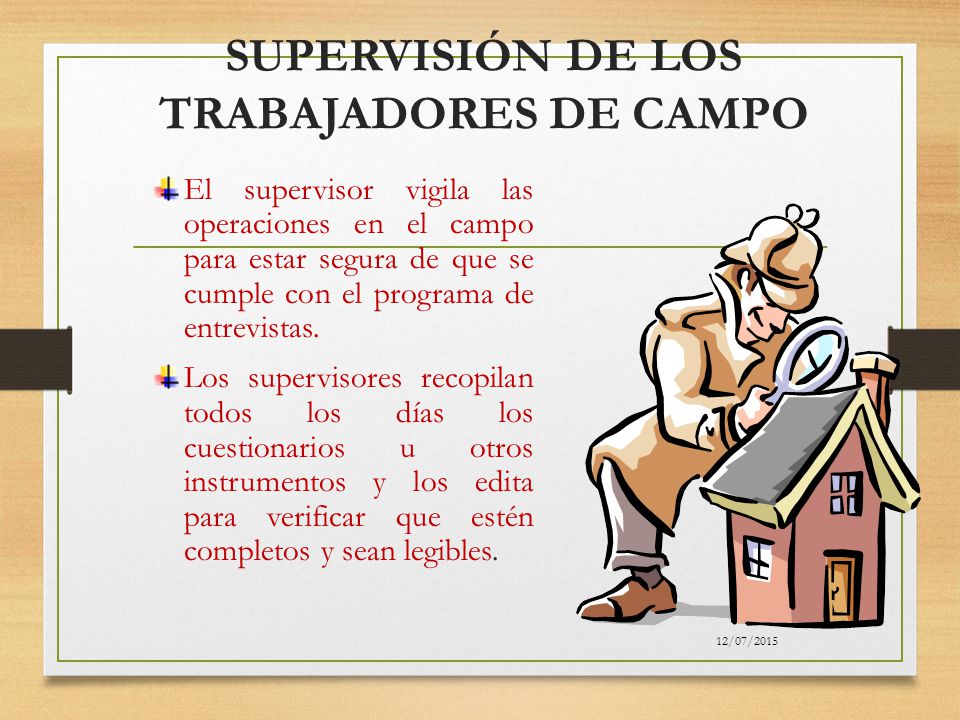 SUPERVISIÓN DE LOS TRABAJADORES DE CAMPO