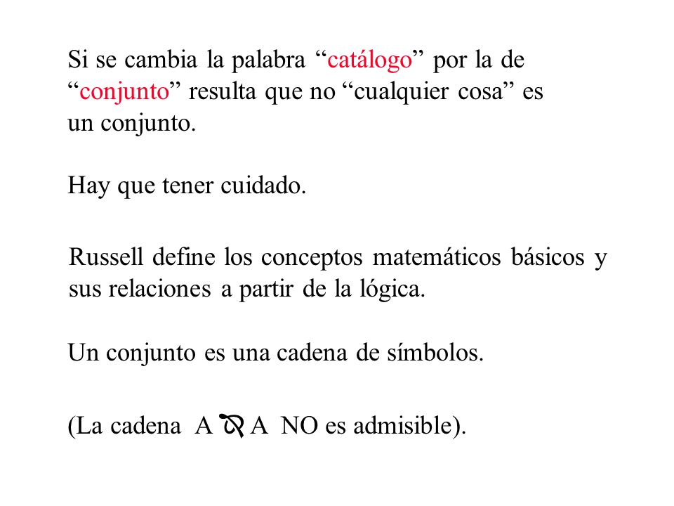 Si se cambia la palabra catálogo por la de