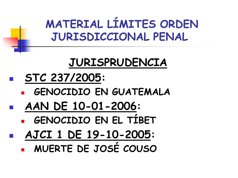 MATERIAL LÍMITES ORDEN JURISDICCIONAL PENAL