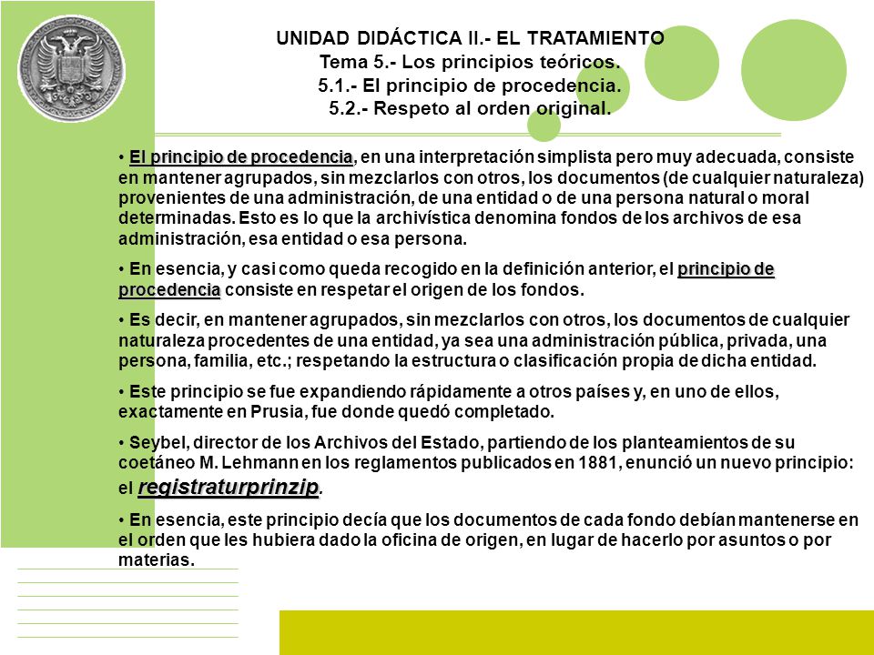 UNIDAD DIDÁCTICA II.- EL TRATAMIENTO Tema 5.- Los principios teóricos.