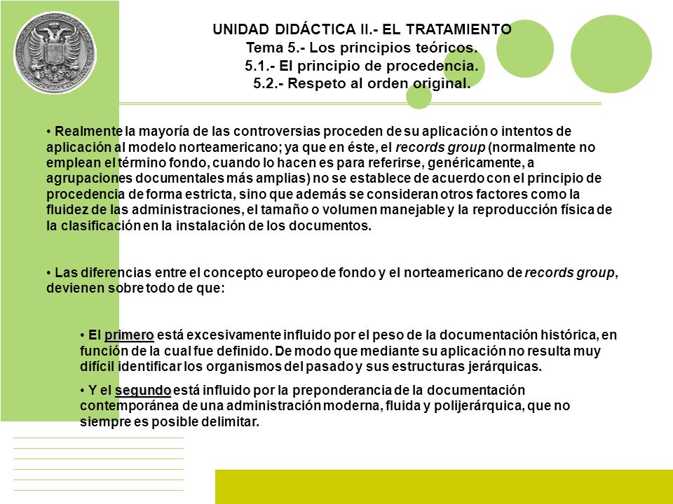 UNIDAD DIDÁCTICA II.- EL TRATAMIENTO Tema 5.- Los principios teóricos.