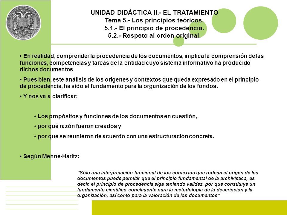 UNIDAD DIDÁCTICA II.- EL TRATAMIENTO Tema 5.- Los principios teóricos.