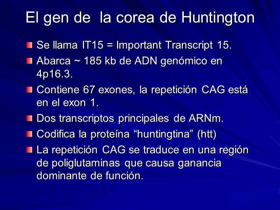 El gen de la corea de Huntington