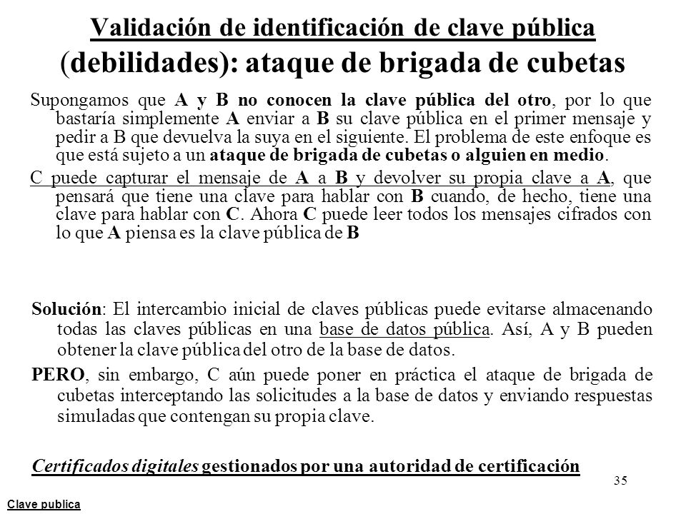 Validación de identificación de clave pública (debilidades): ataque de brigada de cubetas