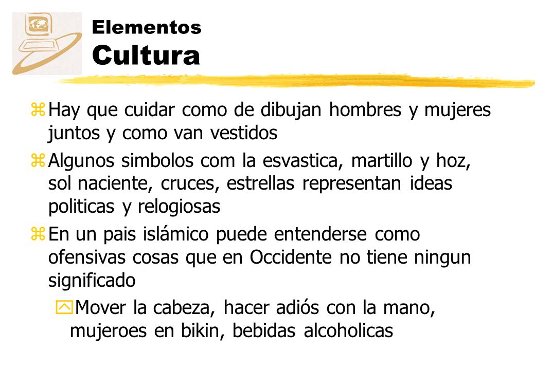 Elementos Cultura Hay que cuidar como de dibujan hombres y mujeres juntos y como van vestidos.