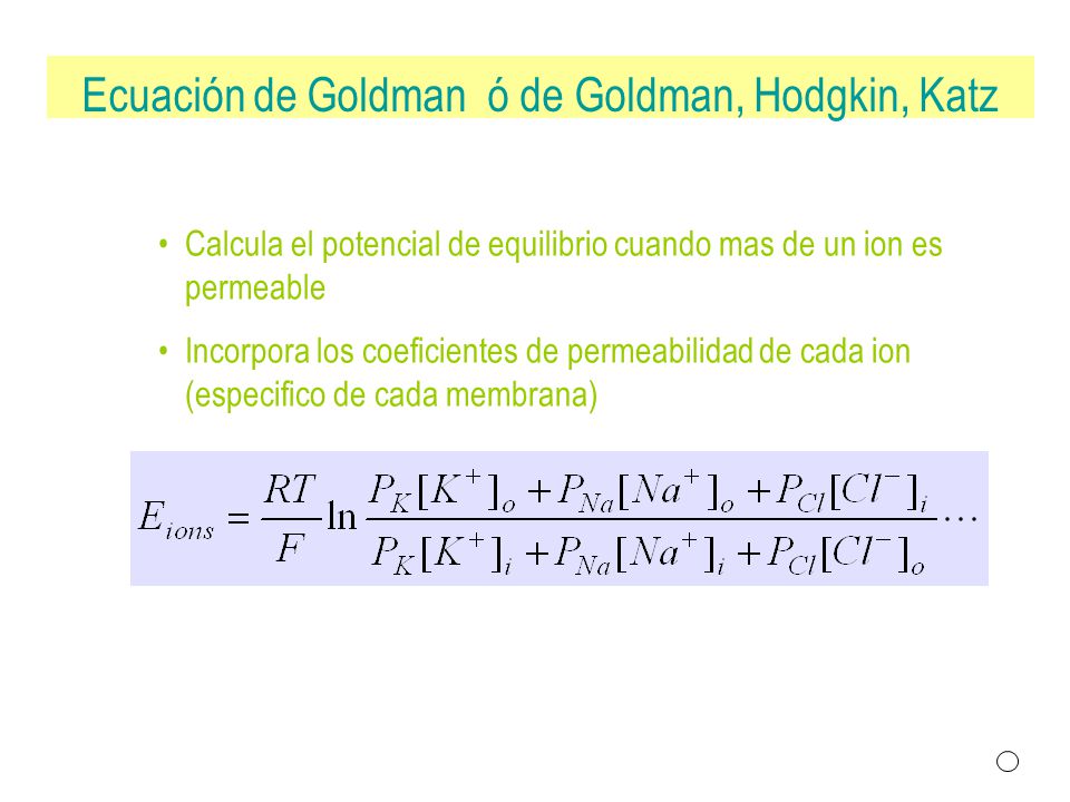 Ecuación de Goldman ó de Goldman, Hodgkin, Katz