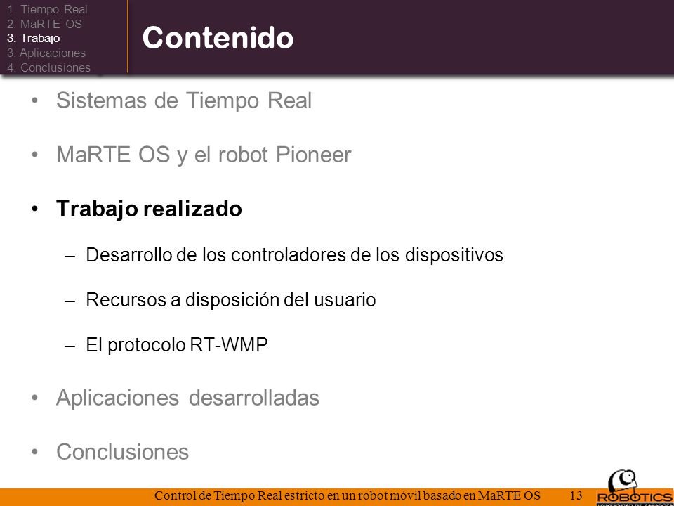 Control de Tiempo Real estricto en un robot móvil basado en MaRTE OS