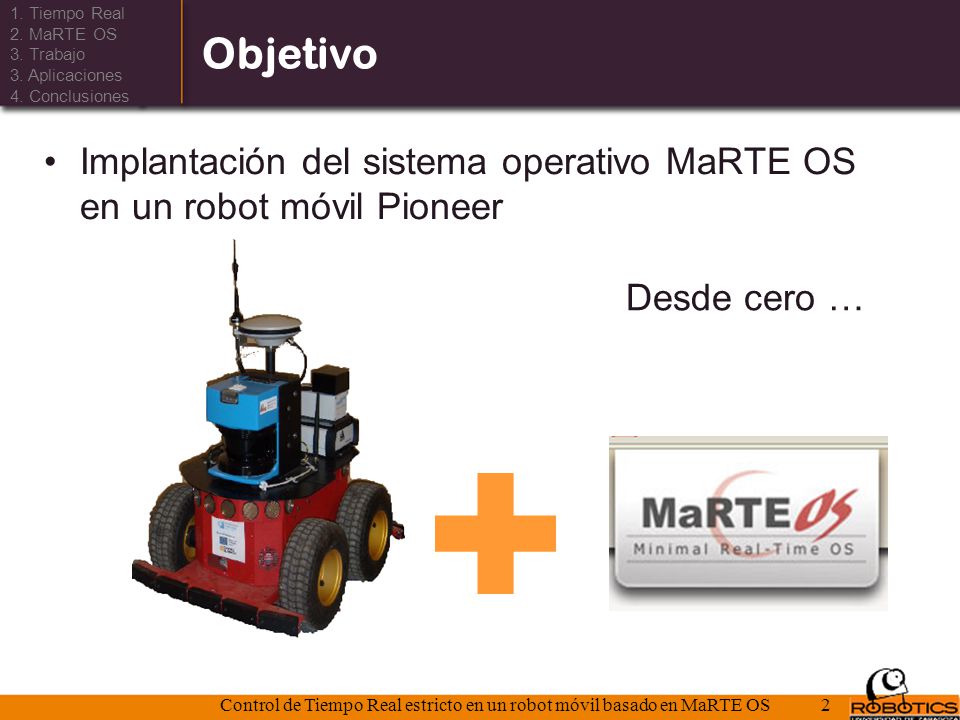 Control de Tiempo Real estricto en un robot móvil basado en MaRTE OS