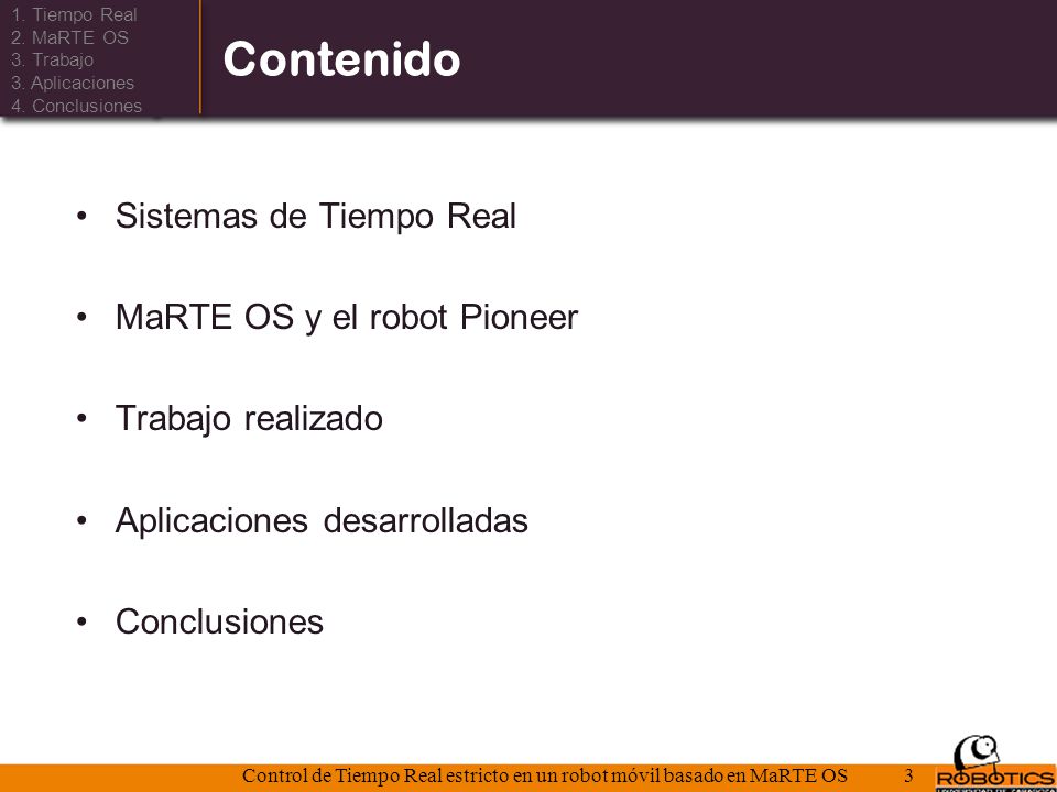 Control de Tiempo Real estricto en un robot móvil basado en MaRTE OS