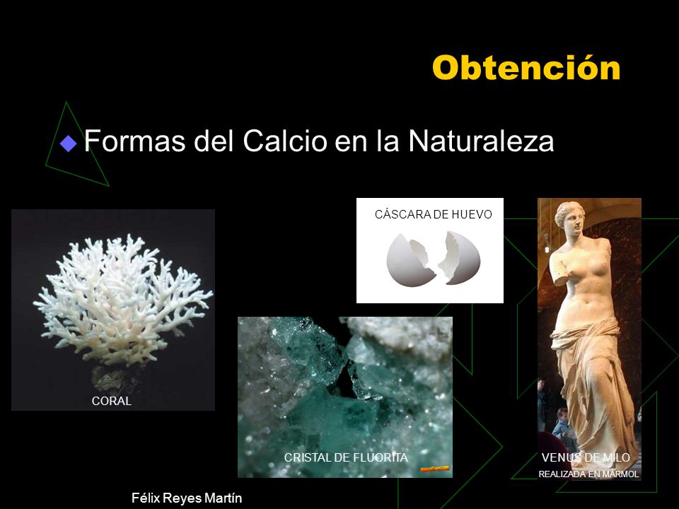 Obtención Formas del Calcio en la Naturaleza Félix Reyes Martín