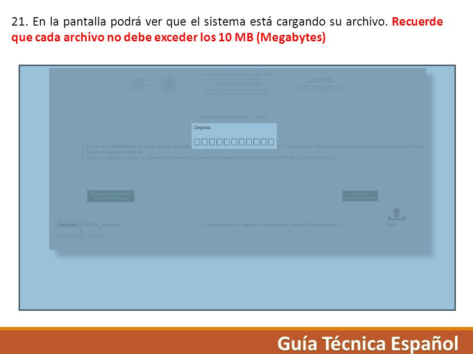 21. En la pantalla podrá ver que el sistema está cargando su archivo