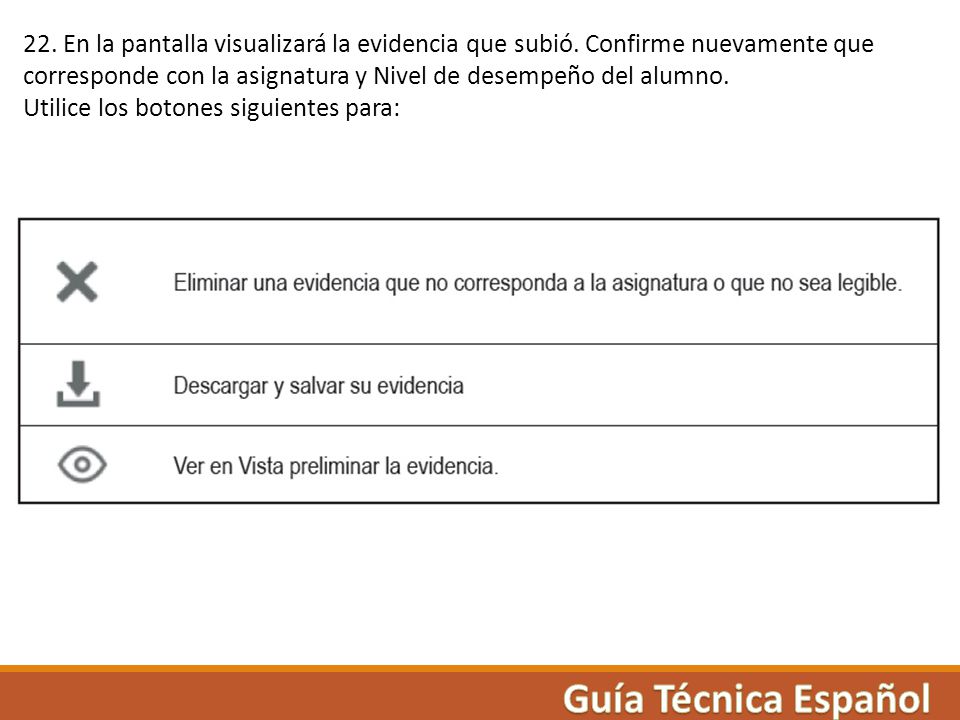 22. En la pantalla visualizará la evidencia que subió