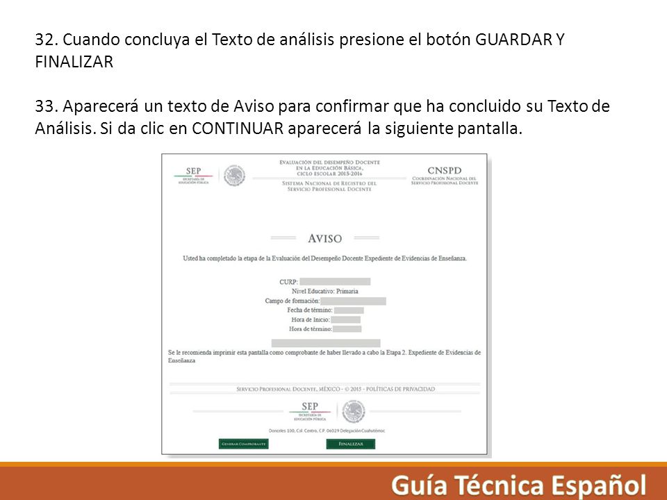 32. Cuando concluya el Texto de análisis presione el botón GUARDAR Y FINALIZAR