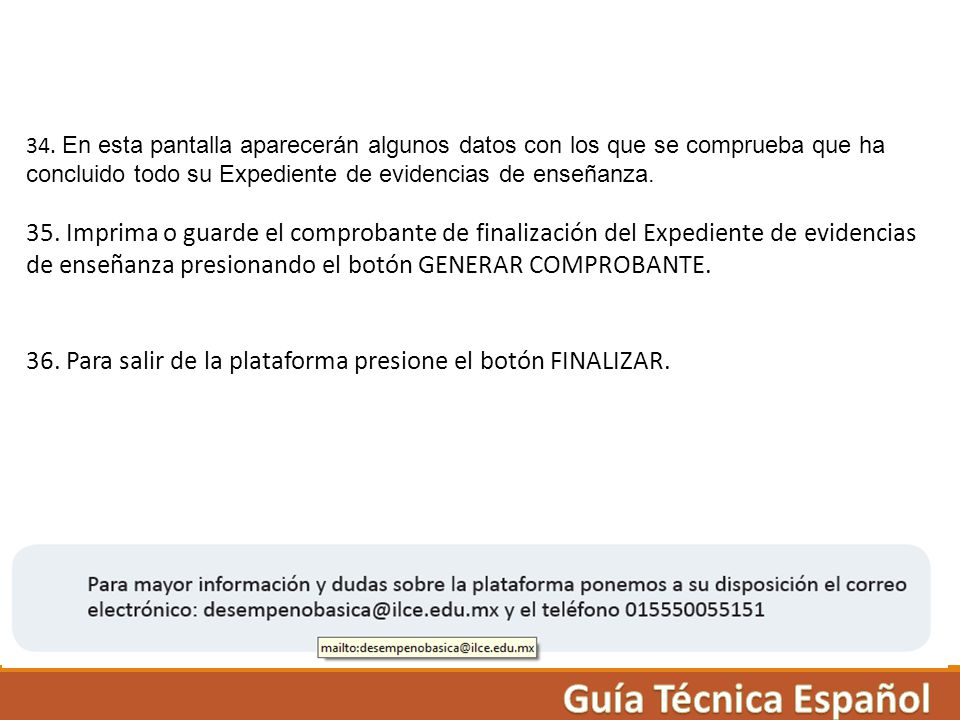 34. En esta pantalla aparecerán algunos datos con los que se comprueba que ha