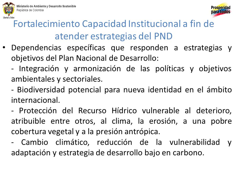 Fortalecimiento Capacidad Institucional a fin de atender estrategias del PND