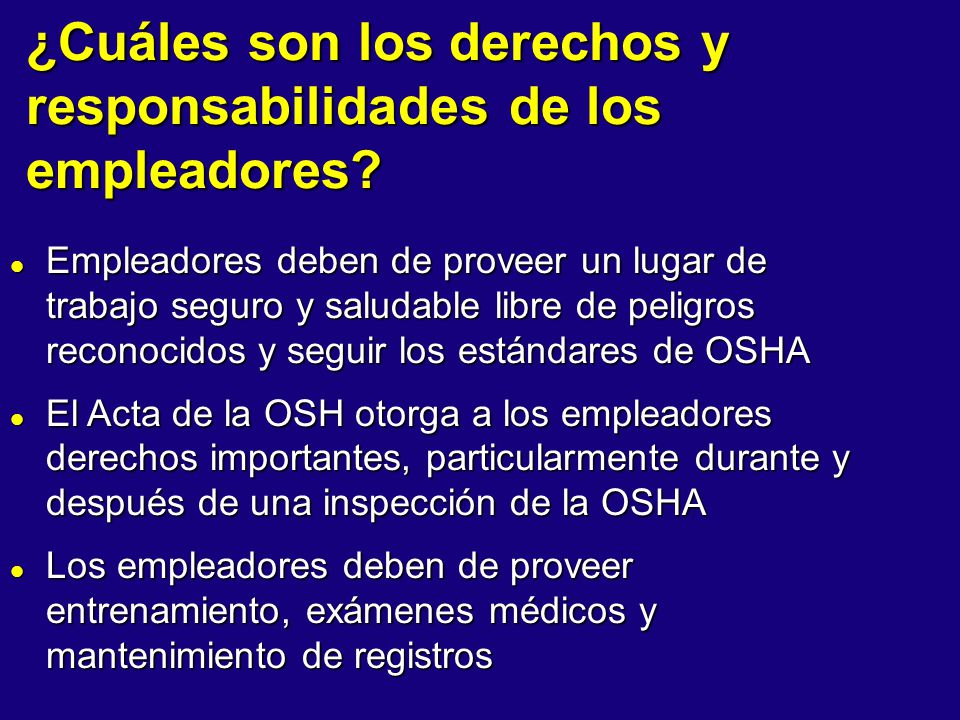 ¿Cuáles son los derechos y responsabilidades de los empleadores