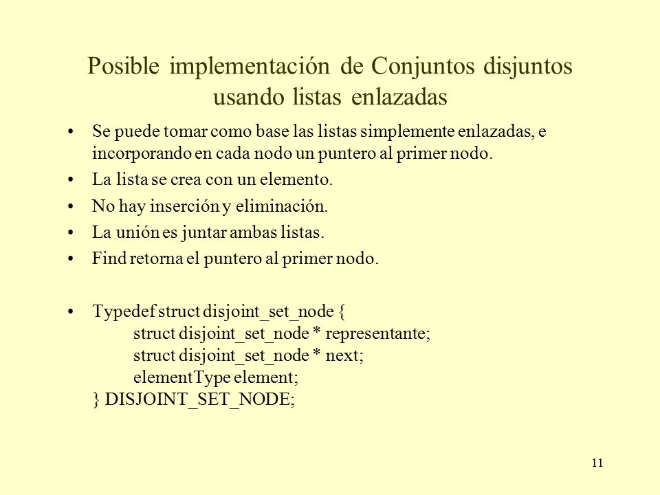 Posible implementación de Conjuntos disjuntos usando listas enlazadas