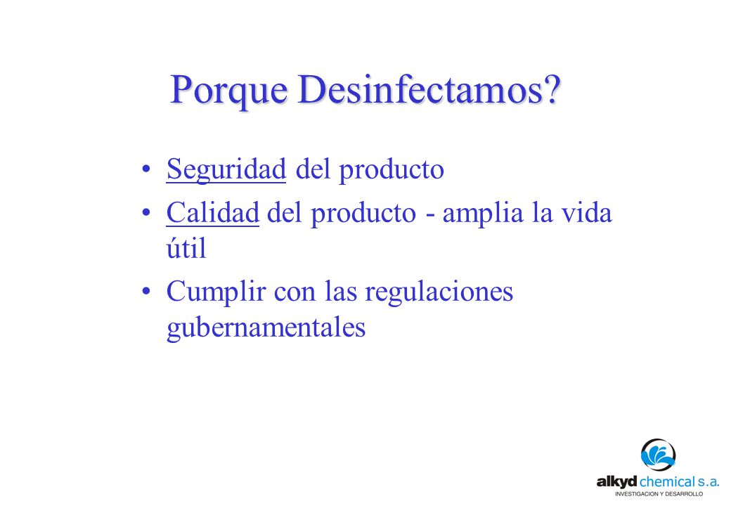 Porque Desinfectamos Seguridad del producto