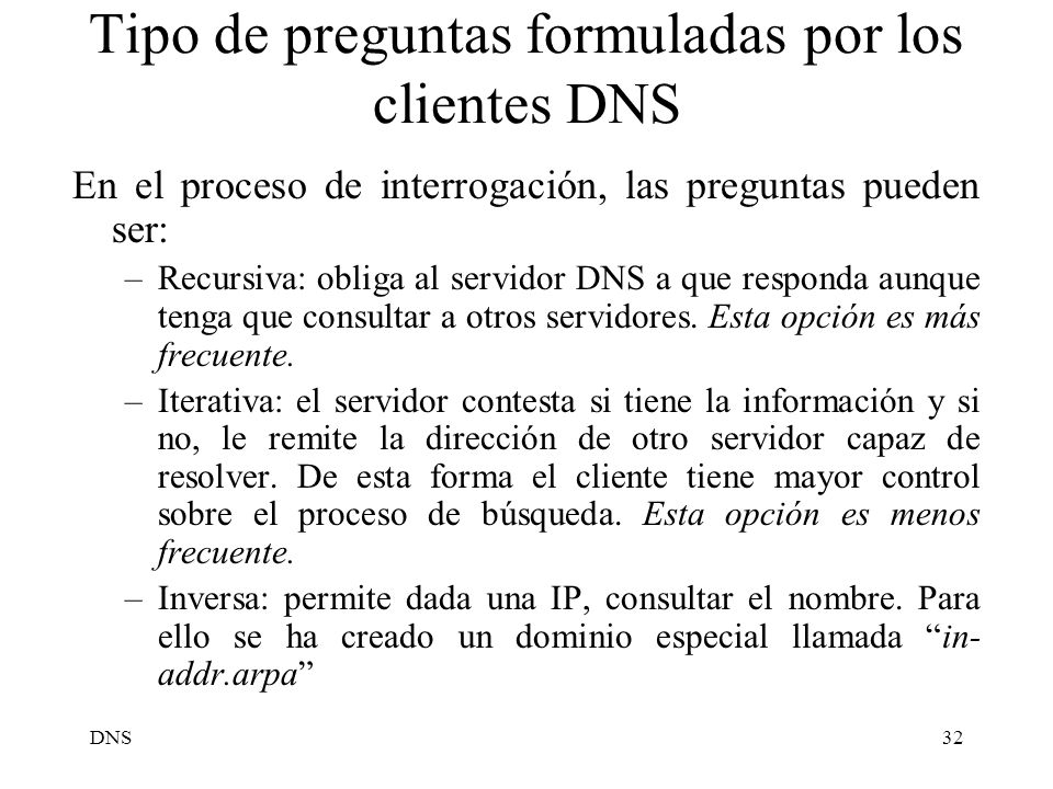 Tipo de preguntas formuladas por los clientes DNS