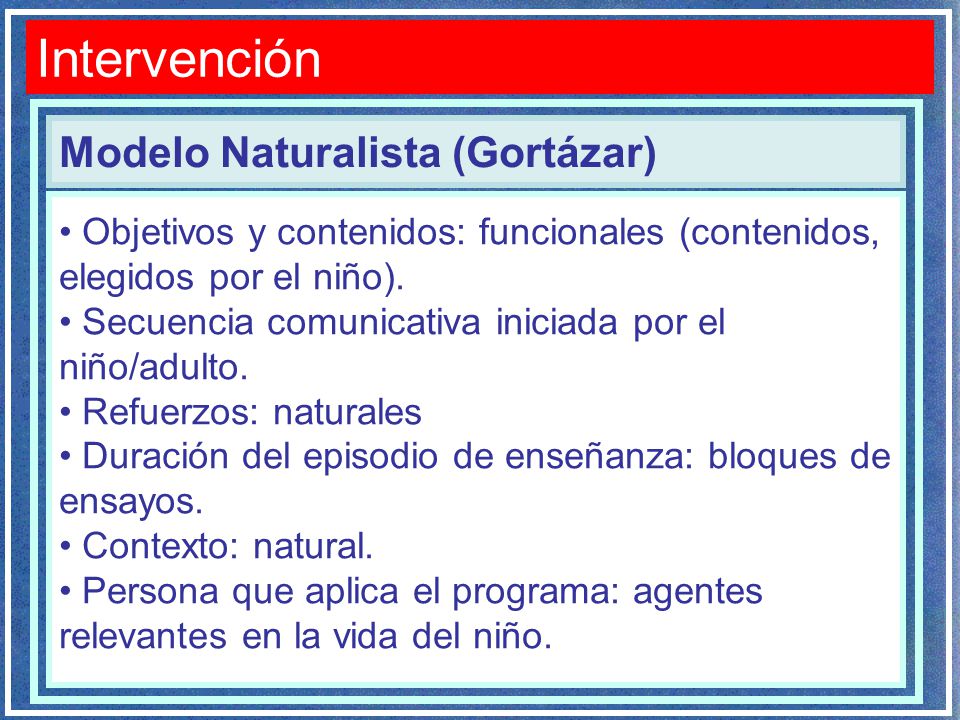 Intervención Modelo Naturalista (Gortázar)