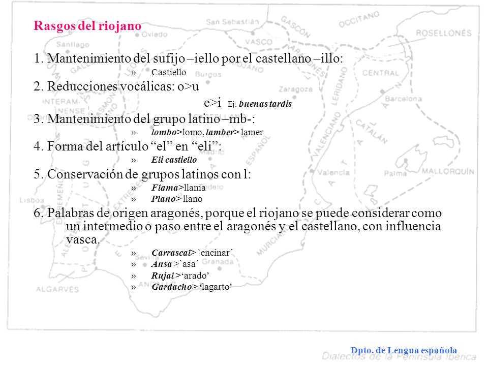 1. Mantenimiento del sufijo –iello por el castellano –illo: