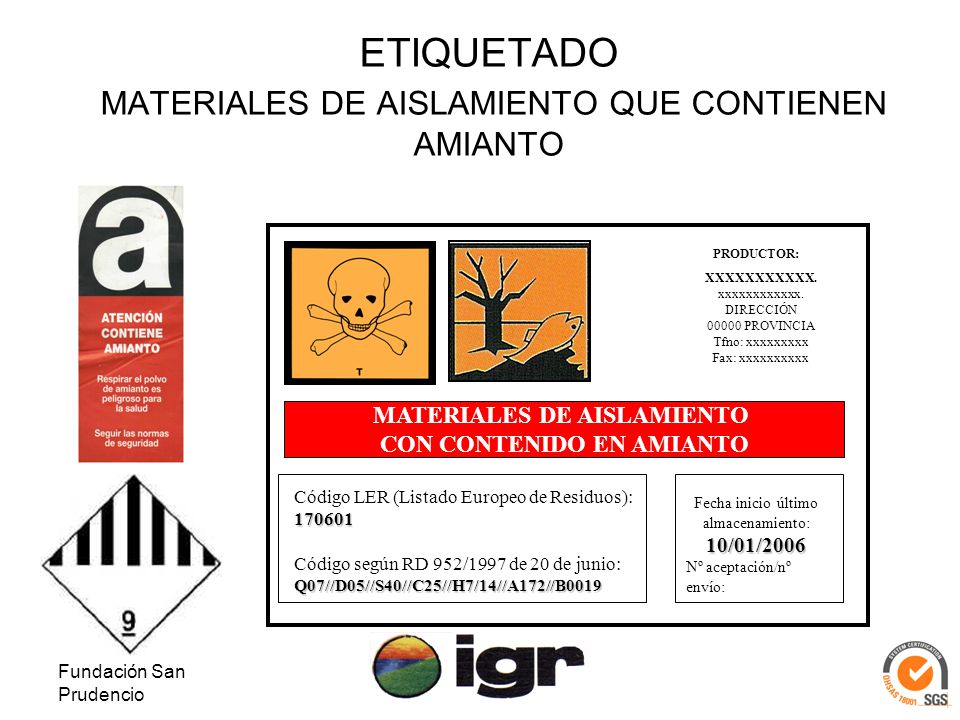 ETIQUETADO MATERIALES DE AISLAMIENTO QUE CONTIENEN AMIANTO