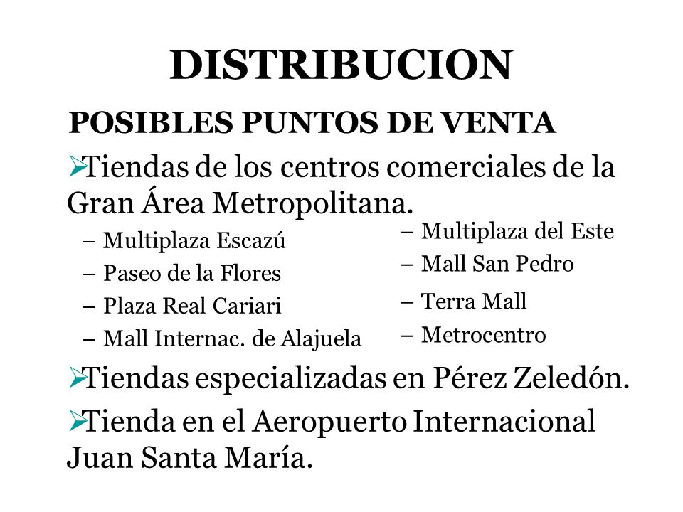 DISTRIBUCION POSIBLES PUNTOS DE VENTA