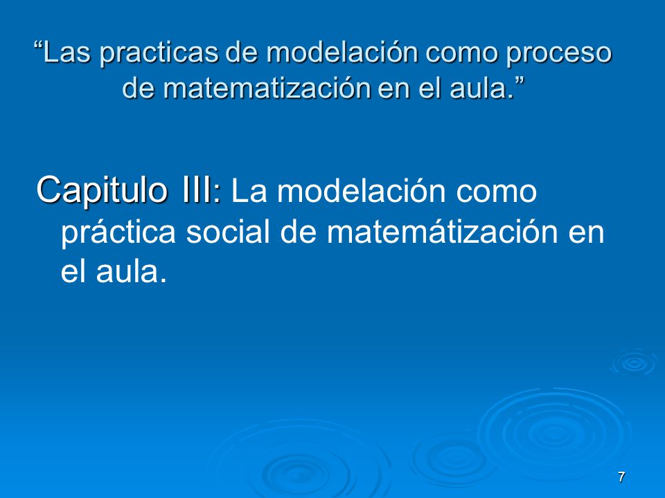 Las practicas de modelación como proceso de matematización en el aula