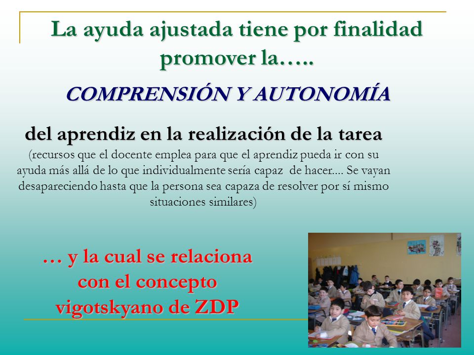 La ayuda ajustada tiene por finalidad promover la…..