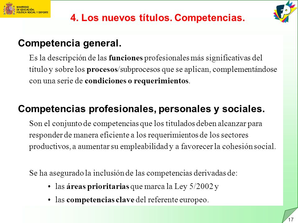 4. Los nuevos títulos. Competencias.